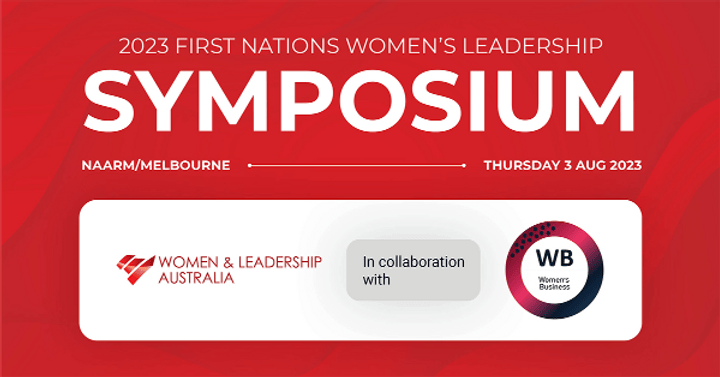 WLA - First Nations Women’s Leadership Symposium launched